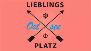 Lieblingsplatz Ostsee